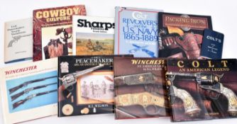 Ten various gun books: "Sharps Firearms", by Sellers, 1978, "Colt Revolvers and the US Navy 1865-