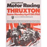 A rare original 1968 motor racing poster. 'International Motor Racing THRUXTON Easter Monday April