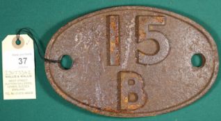 Locomotive shedplate 15B Kettering 1950-1963. Cast iron plate in quite good, believed to be
