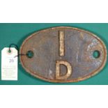 Locomotive shedplate 1D Devons Road, Bow 1950-1963. Cast iron plate in quite good, believed to be