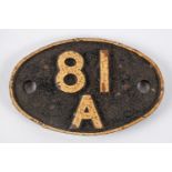 Locomotive shedplate 81A, Old Oak Common 1949-1973 with sub-shed Southall 1968-73. Cast iron plate