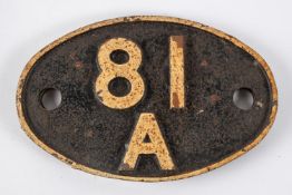 Locomotive shedplate 81A, Old Oak Common 1949-1973 with sub-shed Southall 1968-73. Cast iron plate