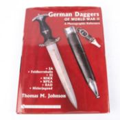 “German Daggers of World War II, a Photographic Reference”, by Thomas M. Johnson, Volume II covering