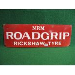 Small Indian enamel sign for NRM Roadgrip Rickshaw Tyre, white letters on a red ground - 24" x 8"