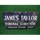 Large enamel sign for James Taylor Funeral Director, Phone Rams 3287, white letters on a dark blue