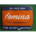 Enamel sign for Femina - The Fortnightly For Every Woman - On Sale Here, white and blue letters on a