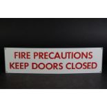 Original Enamel Sign ' Fire Precautions, Keep Doors Closed ' 56cms long with original paper