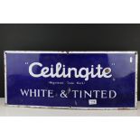 Advertising - Enamel Sign ' Ceilingite White & Tinted ' 71cm x 31cm