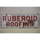 A vintage enamel "Ruberoid Roofing", measures approx 102cm x 45cm.