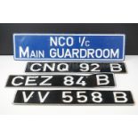 Three Vintage vehicle metal number plates together with a metal guardroom sign, reads ' NCO I/C Main