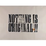 Unknown Artist Editions, Nothing is Original !!, Limited edition silkscreen print,  Numbered 19/
