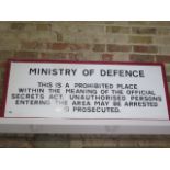 A Ministry of Defence metal Prohibited sign, 53cm x 130cm, some wear but generally good