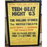 A framed poster Teen Beat Night - 63, including The Rolling Stones, The Merseybeats, Dave Berry &