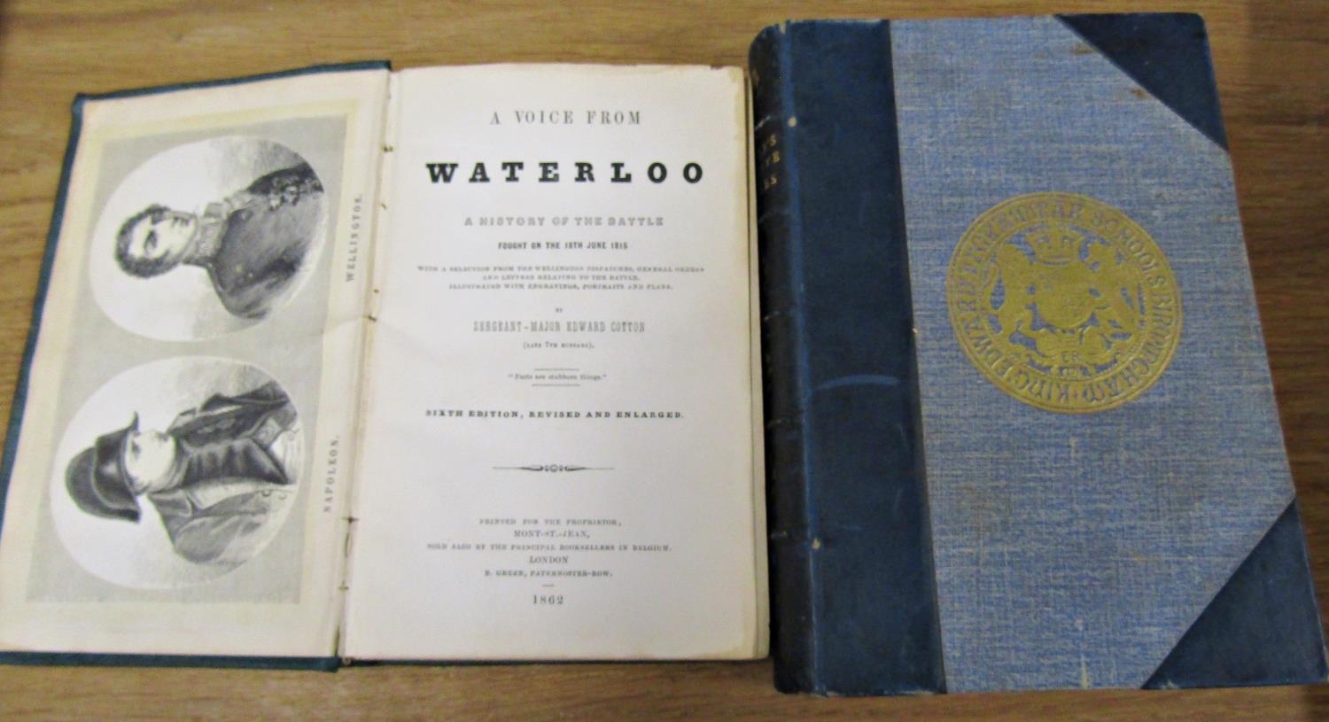 Cotton, Sargent Major Edward, A Voice From Waterloo published London 1862 together with The - Image 3 of 3