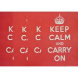 A COLLECTION OF FOUR FACSIMILE WWII POSTERS ' KEEP CALM AND CARRY ON' 59cm x 42cm (4)