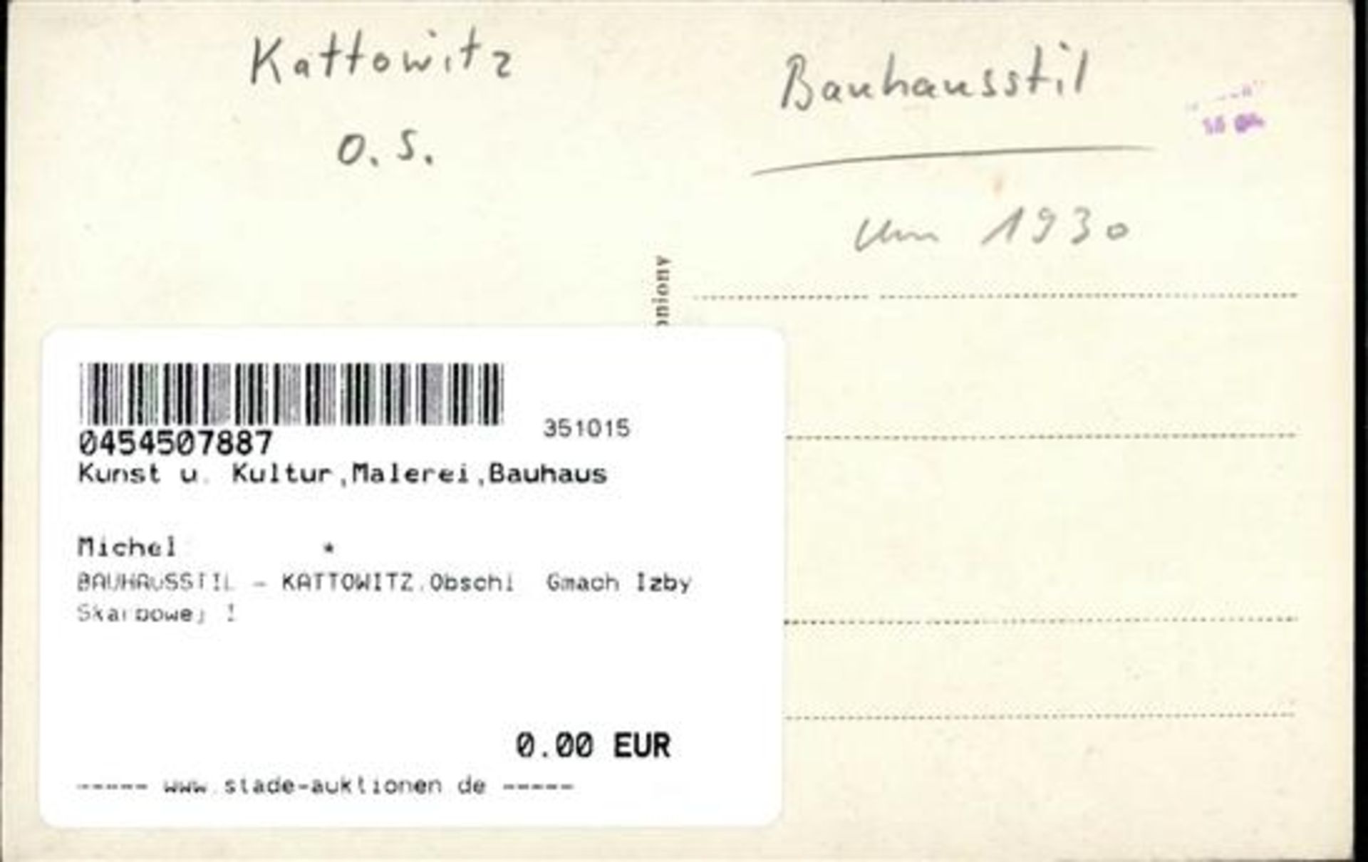 BAUHAUSSTIL - KATTOWITZ,Obschl. Gmach Izby Skarbowej I - Bild 2 aus 2