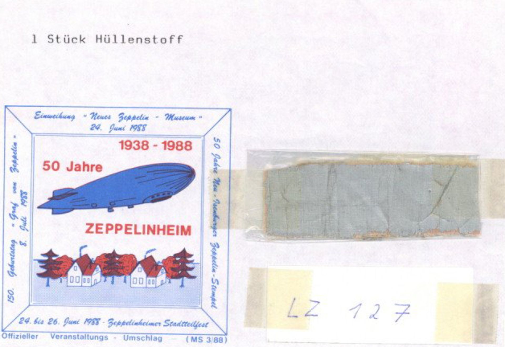 Zeppelin Zum 150sten Geburtstag 1988 1 Umschlag mit 1 Stück Hüllenstoff des LZ 127 I-II