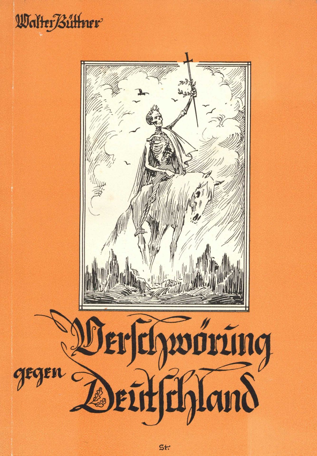 Buch Geschichte Verschwörung gegen Deutschland Büttner, Walter 1952 Verlag Hohe Warte 63 Seiten II