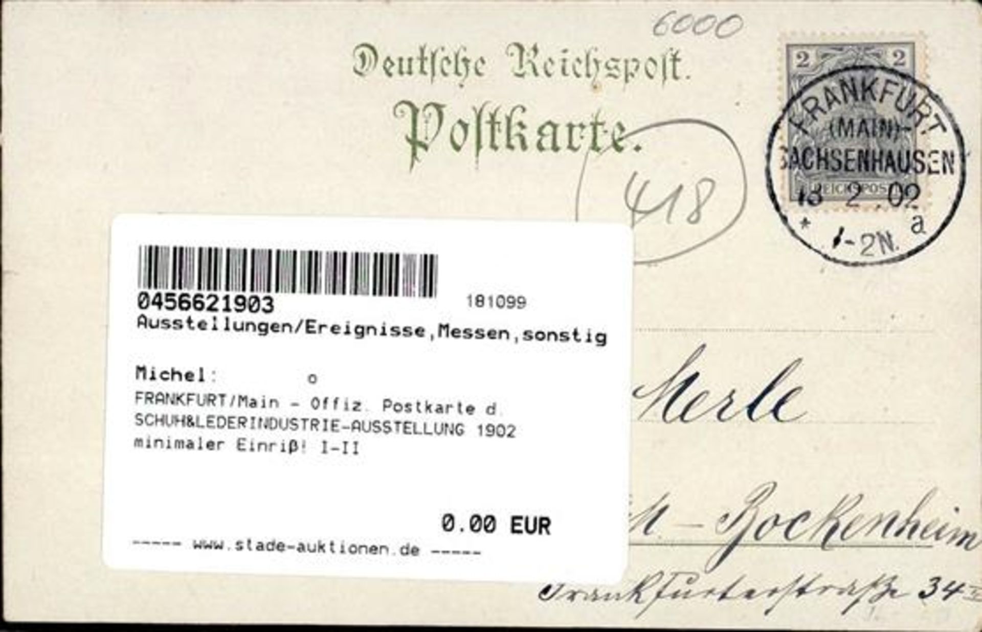 FRANKFURT/Main - Offiz. Postkarte d. SCHUH&LEDERINDUSTRIE-AUSSTELLUNG 1902 minimaler Einriß! I-II - Bild 2 aus 2