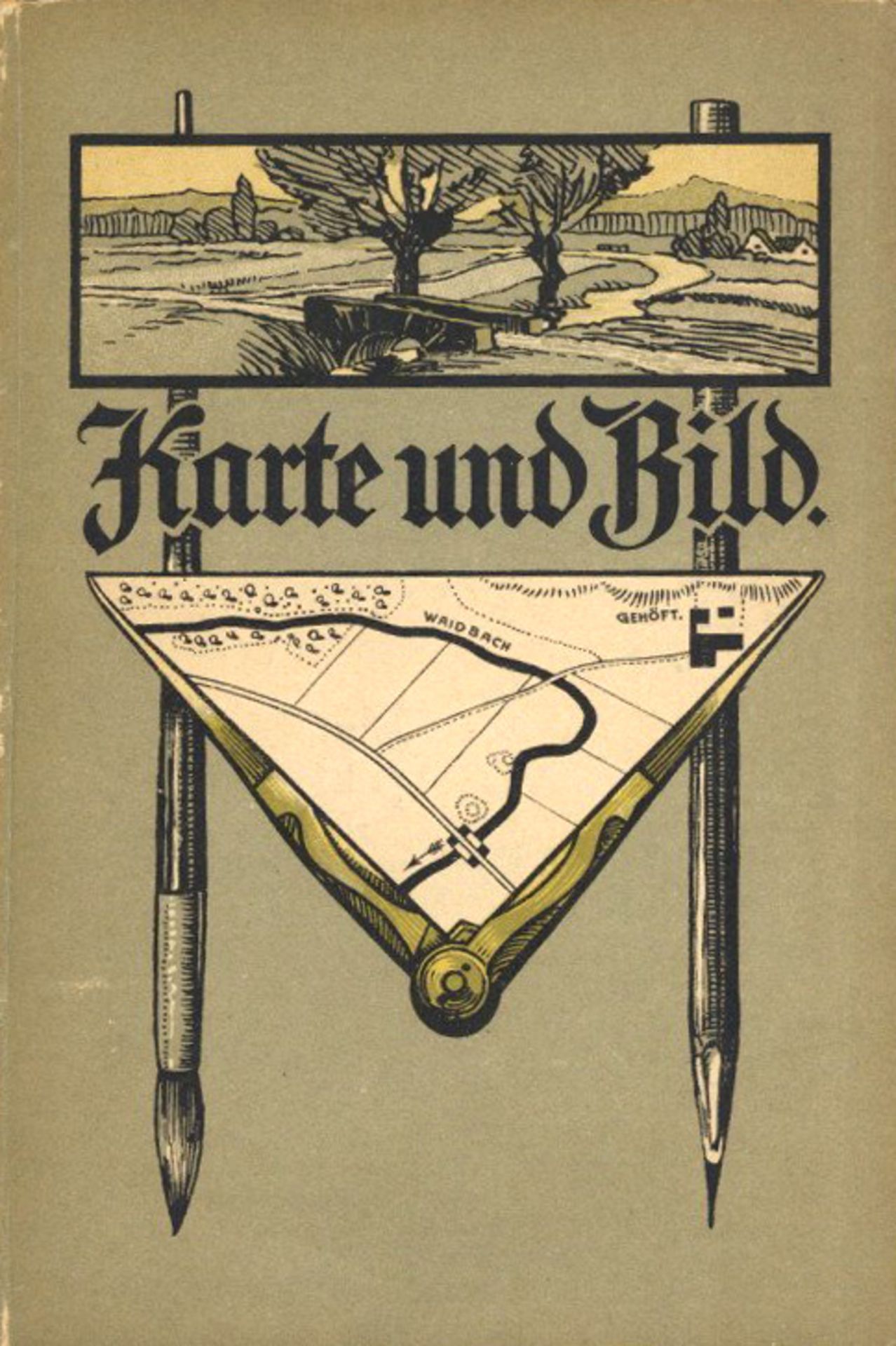 Buch WK I Karte und Bild Eine Geländekunde für Jungdeutschland zum Selbstunterricht Greiner, F. 1918