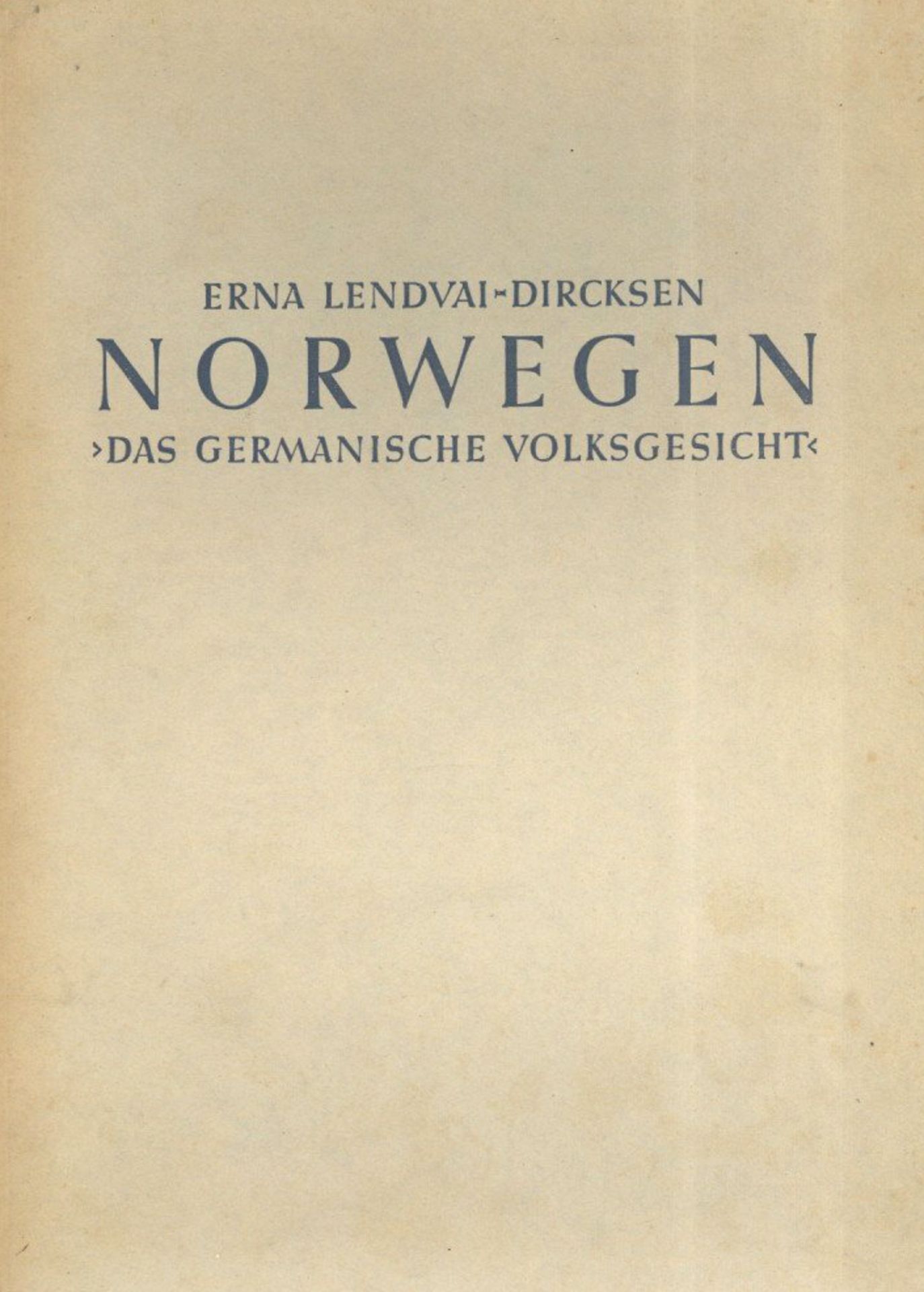 Buch WK II Das Germanische Volksgesicht Norwegen Bildband Lendvai-Dircksen, Erna 1942 Verlag