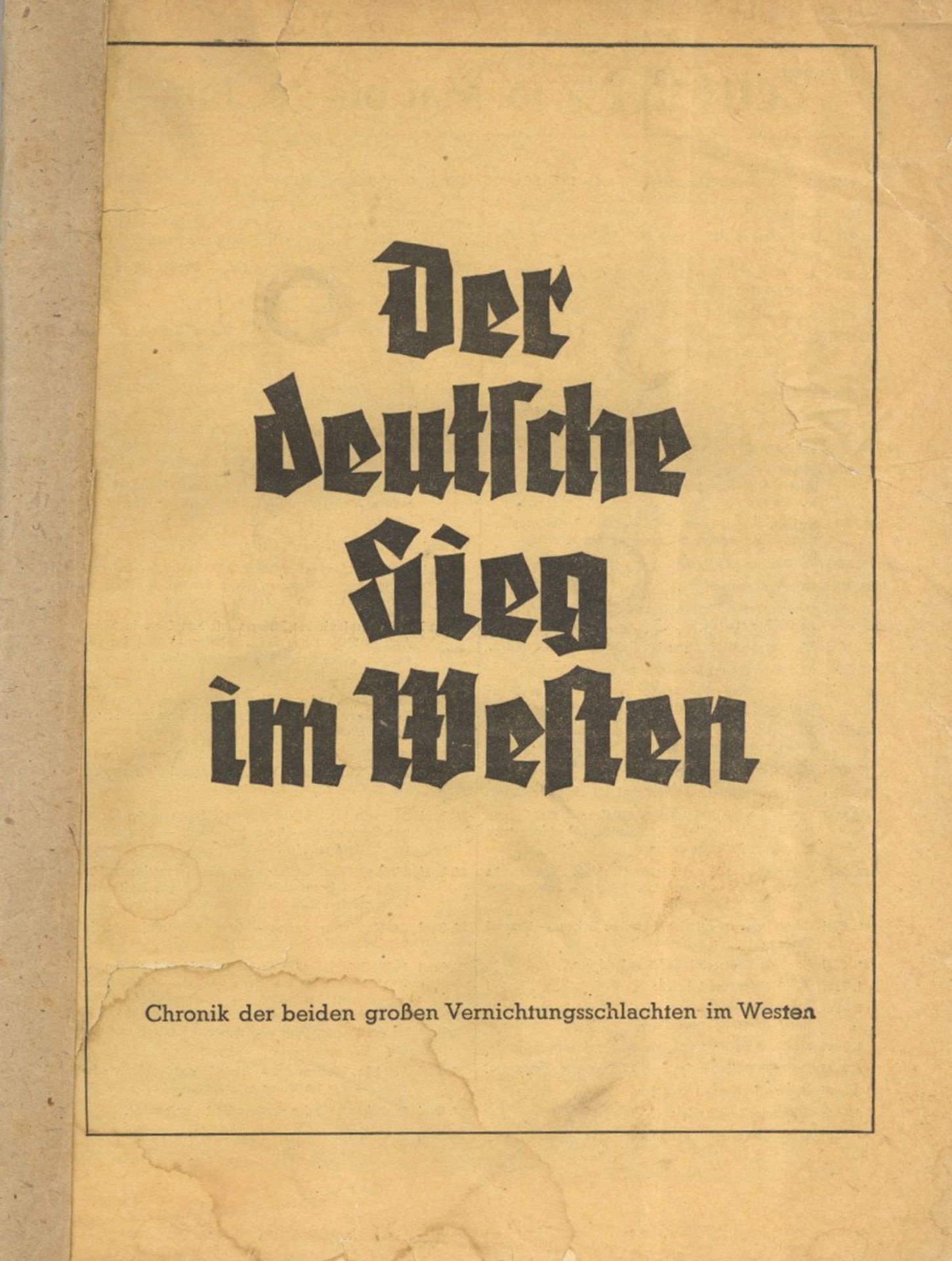 Buch WK II Der deutsche Sieg im Westen Chronik der beiden großen Vernichtungsschlachten im Westen