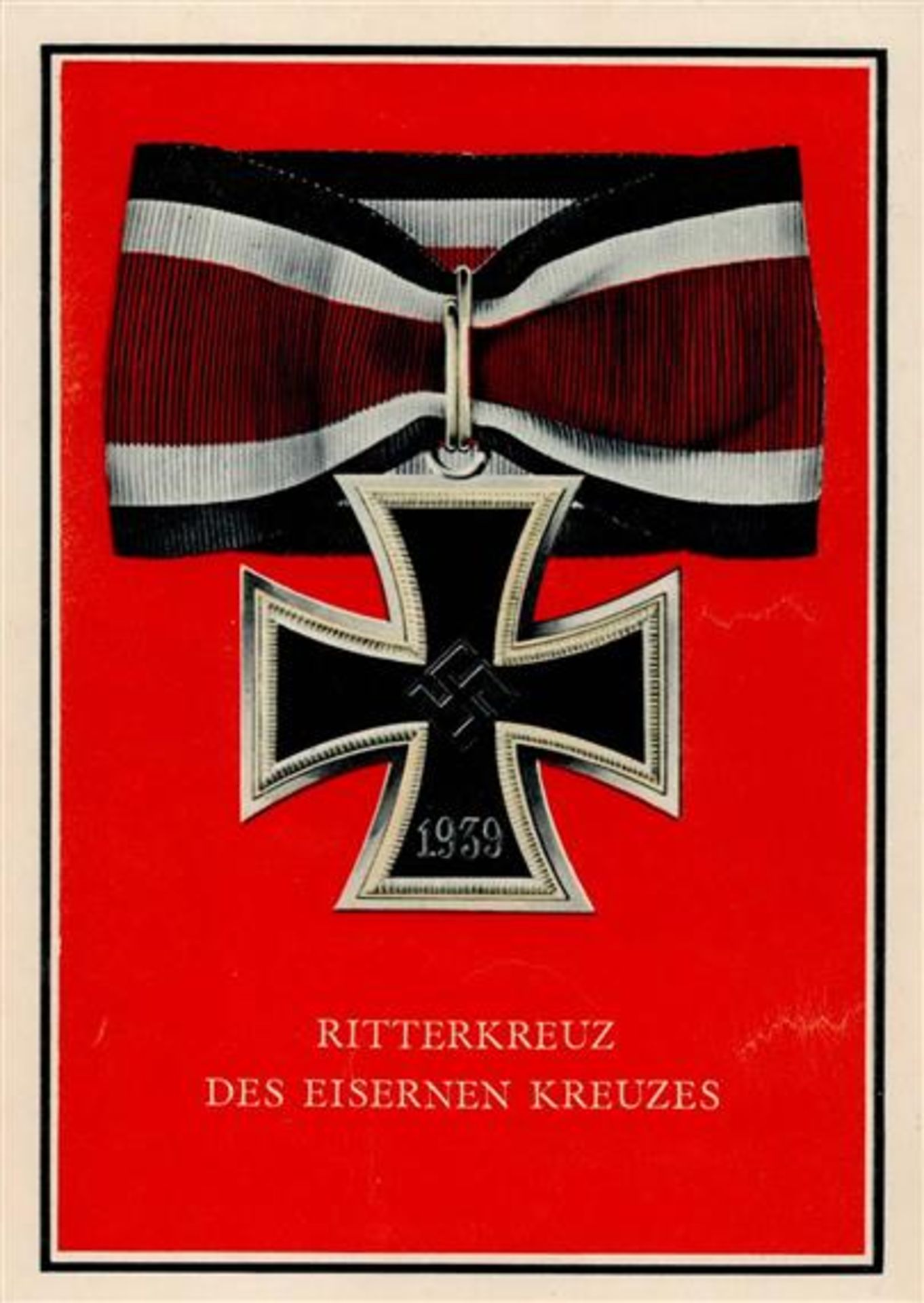 WK II Orden Ritterkreuz des Eisernen Kreuzes Ansichtskarte I-II (Stauchung)