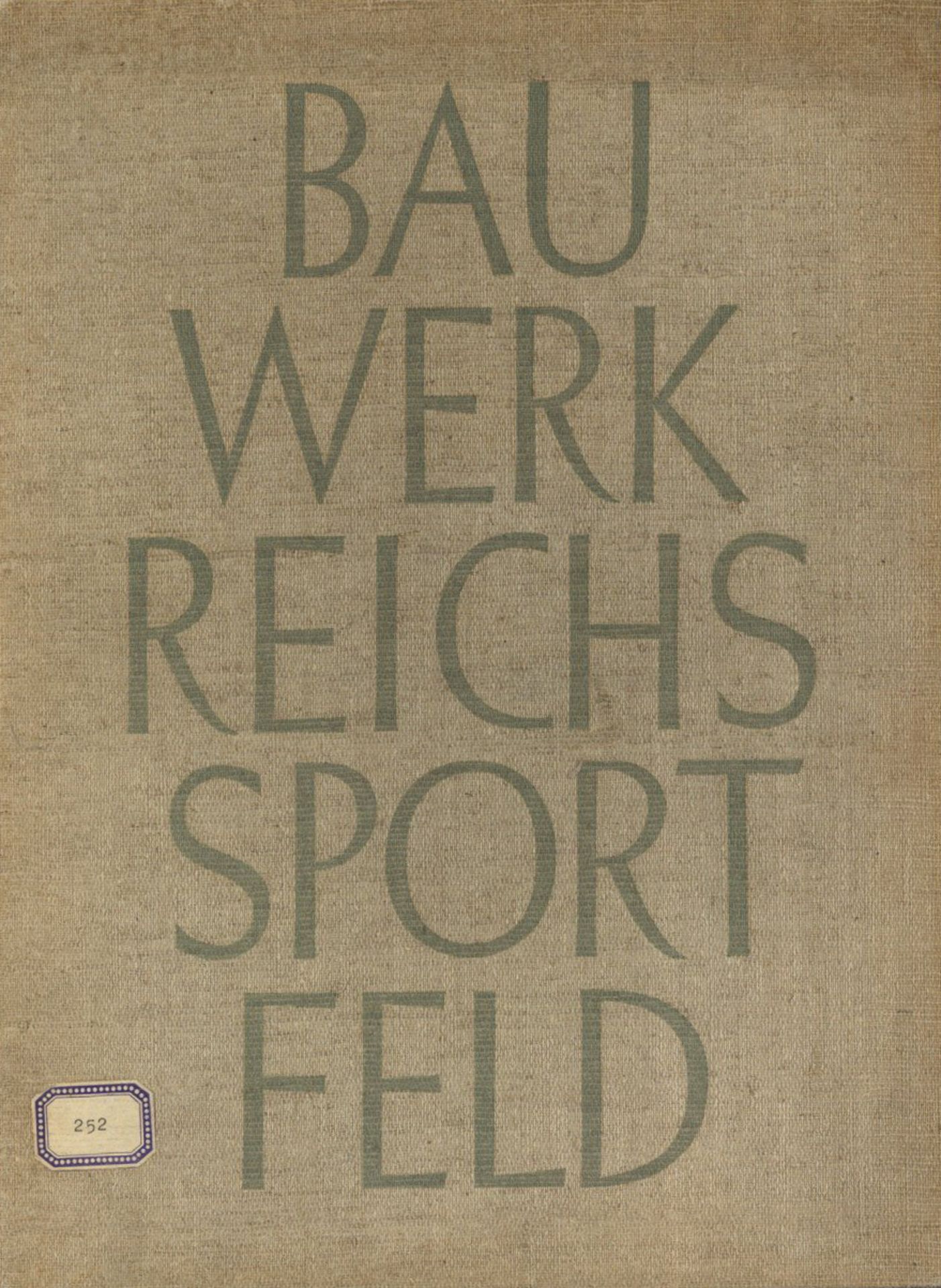 Buch WK II Bauwerk Reichssportfeld March, Werner 1936 Deutscher Kunstverlag 43 Seiten Text und 70