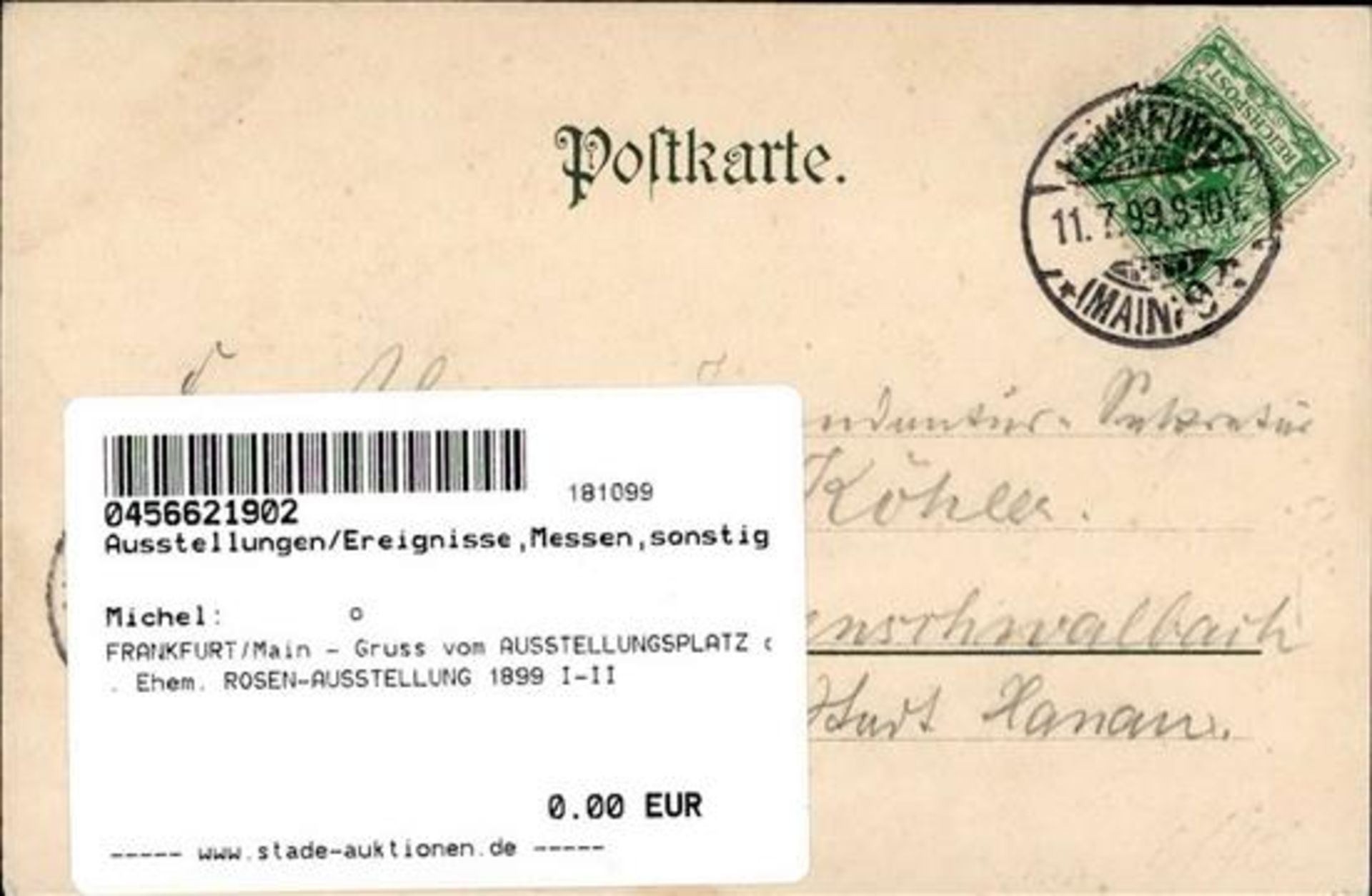 FRANKFURT/Main - Gruss vom AUSSTELLUNGSPLATZ d. Ehem. ROSEN-AUSSTELLUNG 1899 I-II - Bild 2 aus 2