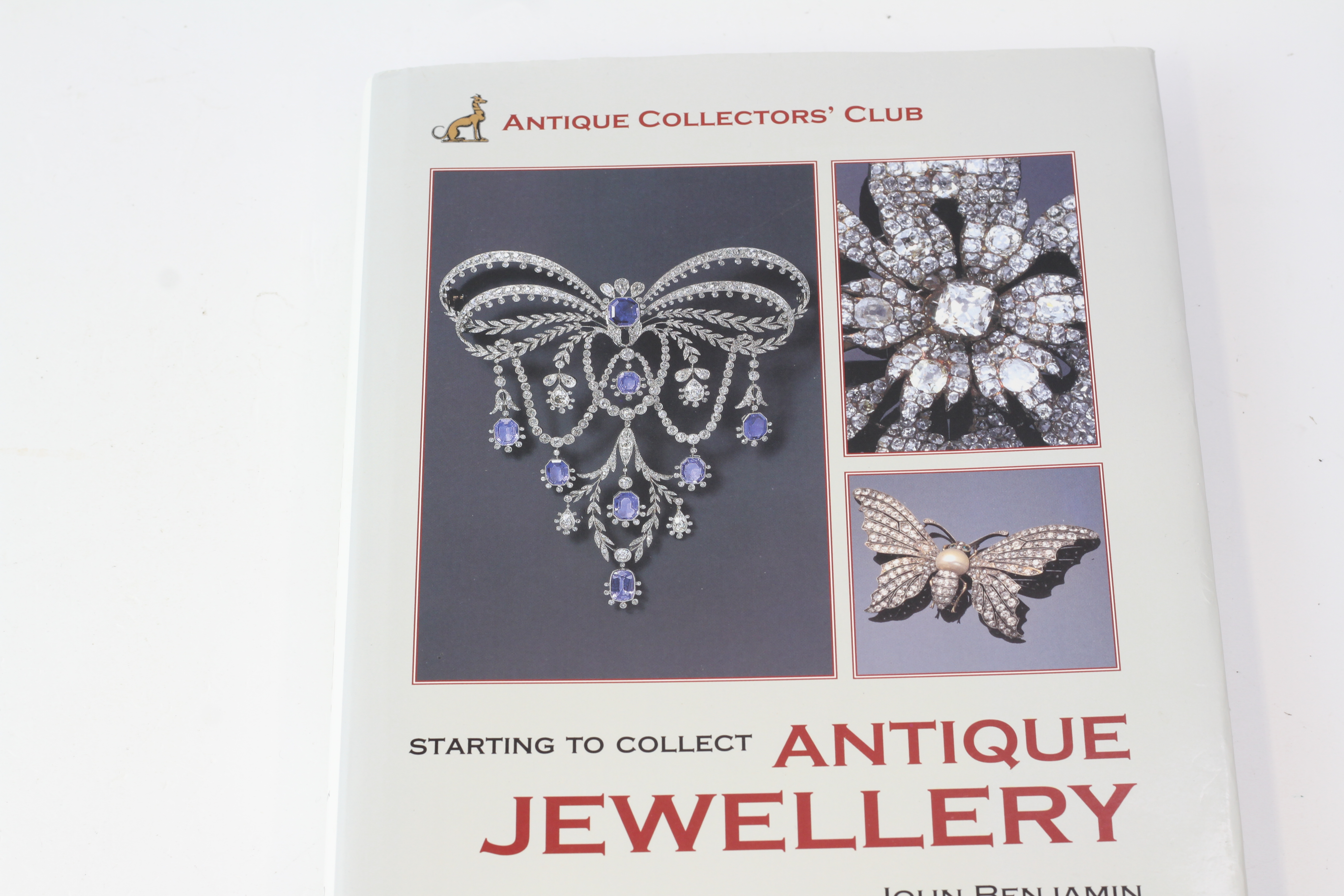ANTIQUE COLLECTORS CLUB, STARTING TO COLLECT ANTIQUE JEWELLERY BY JOHN BENJAMIN