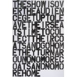 Christopher Wool & Felix Gonzales Torres (Collaboration), 'Untitled (The Show Is Over)’, 1993