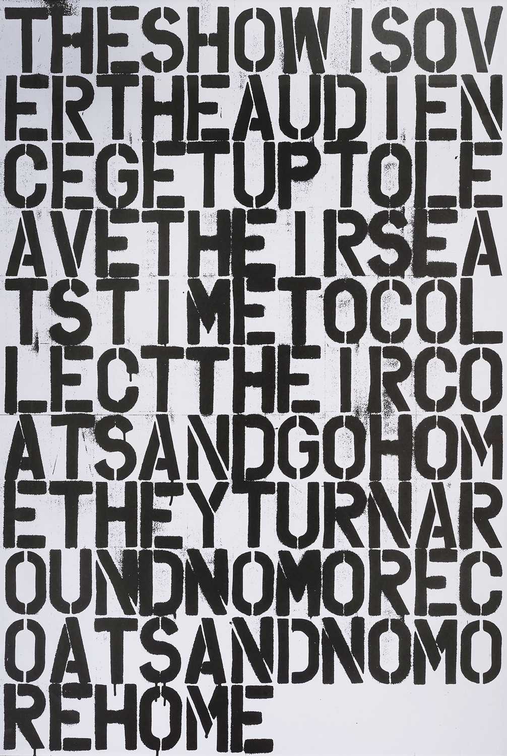 Christopher Wool & Felix Gonzales Torres (Collaboration), 'Untitled (The Show Is Over)’, 1993