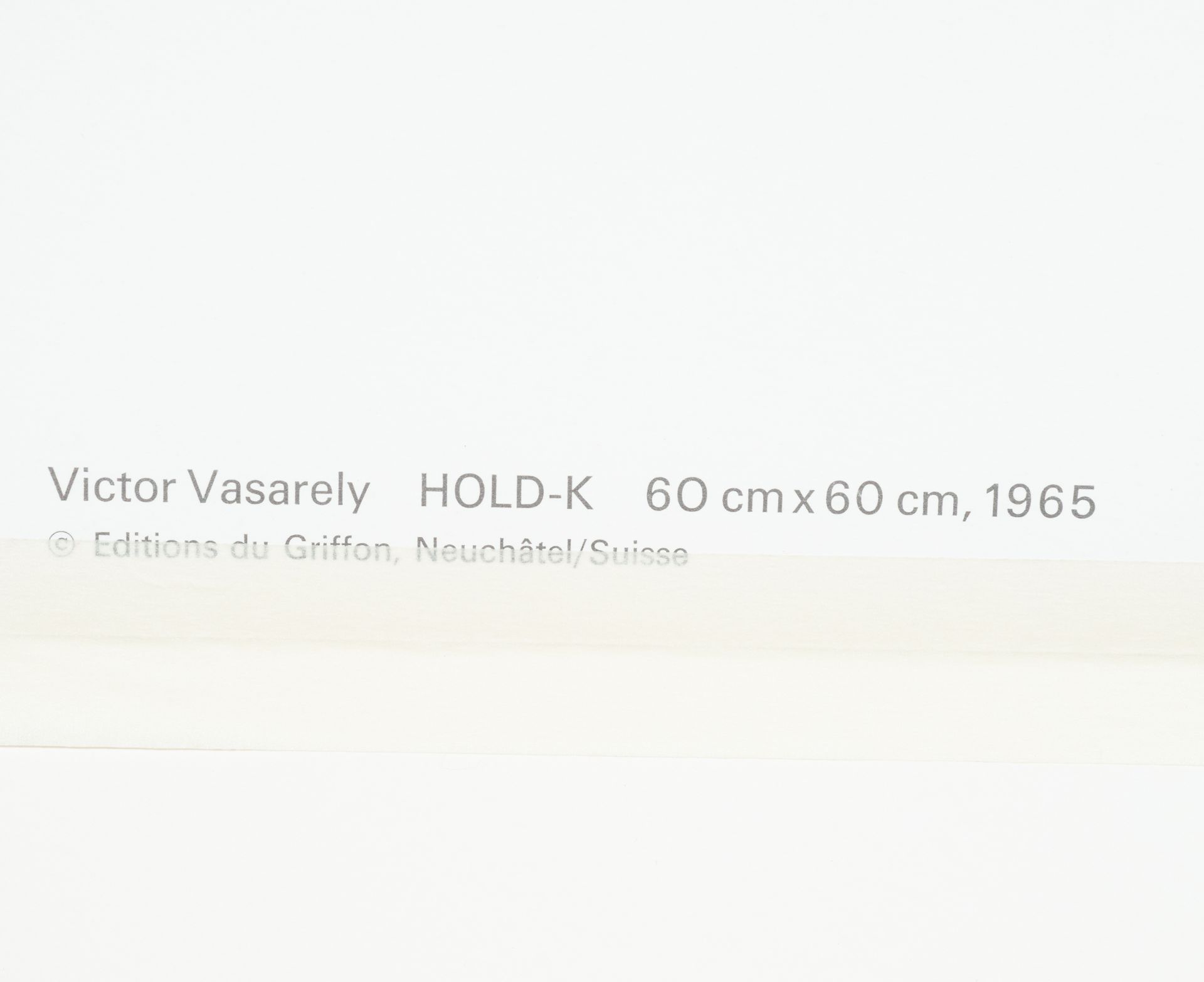 HOLD-K, Victor Vasarely, Editions du Griffon, Neuchâtel, Switzerland - Image 2 of 2