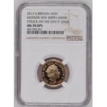 2017 Gold Sovereign 200th Anniversary BU Struck on the Day NGC MS 70 DPL #4861585-001 (AGW=0.2355 oz