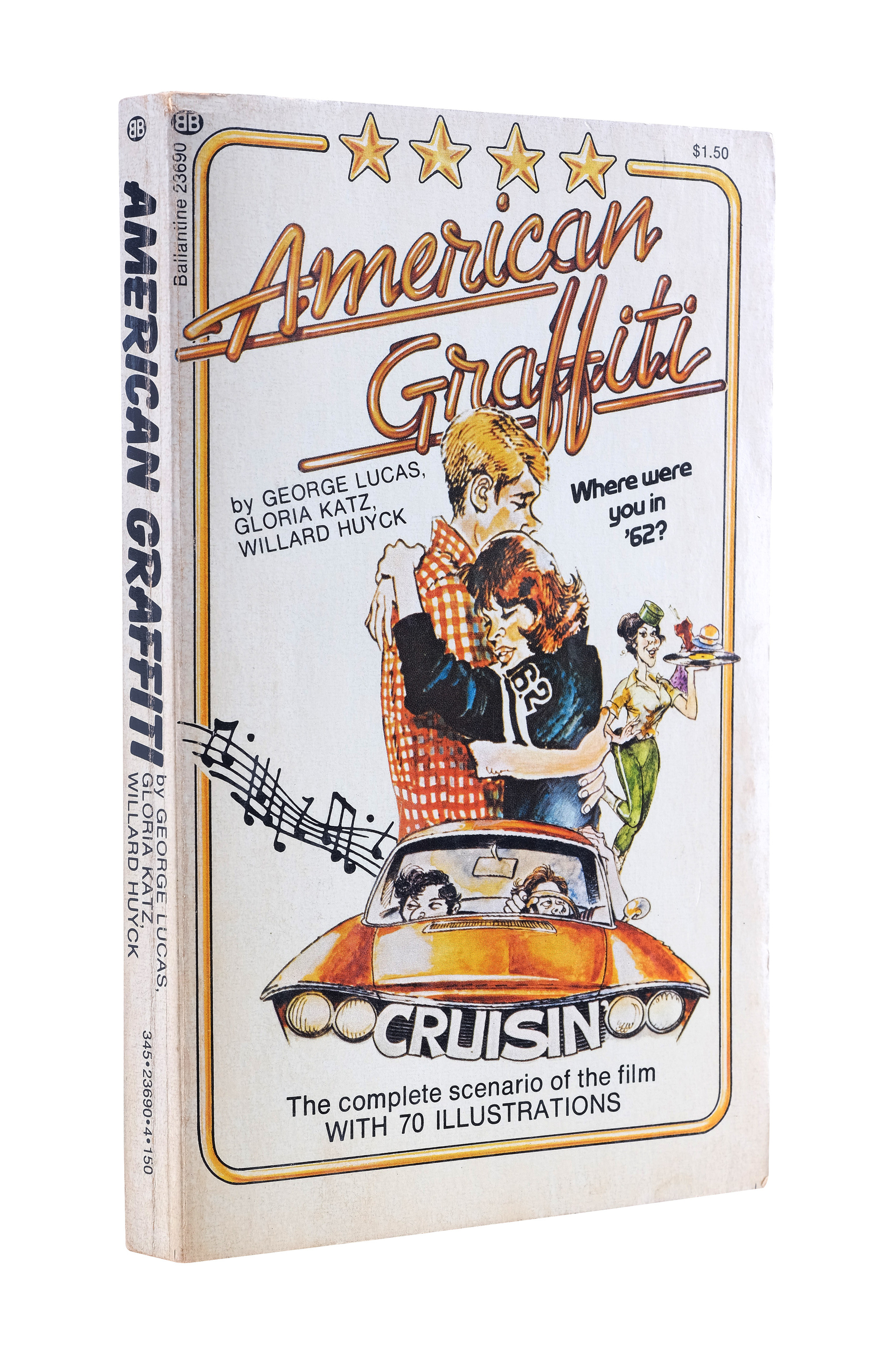 AMERICAN GRAFFITI - George Lucas, Willard Huyck, and Gloria Katz-Autographed Novelization - Image 2 of 4