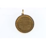 Unhallmarked yellow metal scholastic medal, the obverse inscribed 'FIRST PRIZE WON BY JAMES WATSON
