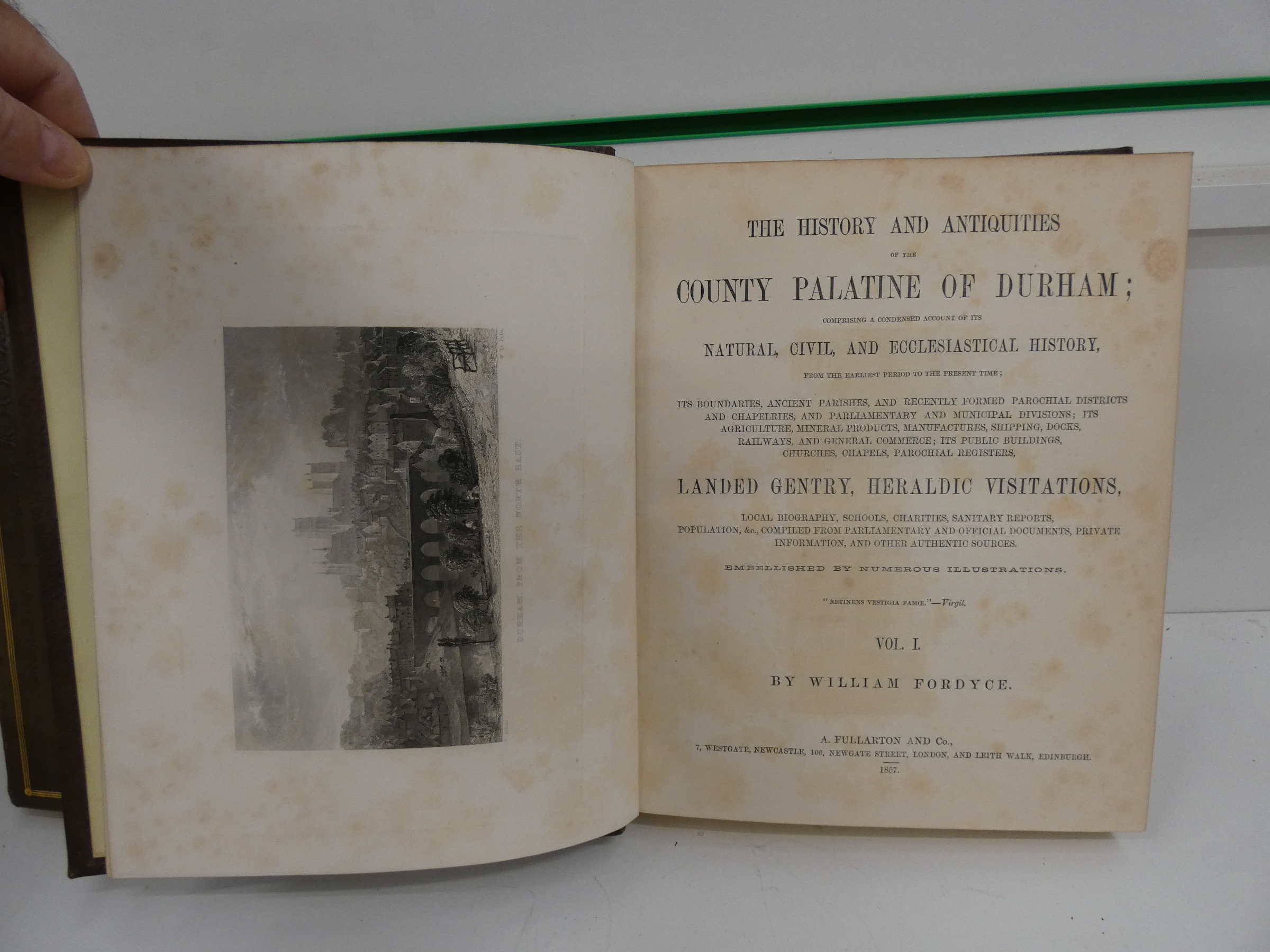 FORDYCE WILLIAM.  The History & Antiquities of the County Palatine of Durham. 2 vols. Eng. - Image 2 of 2