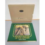Terence Cuneo- 1st ed Railway Painter of the Century limited edition book 77/850. Signed to front