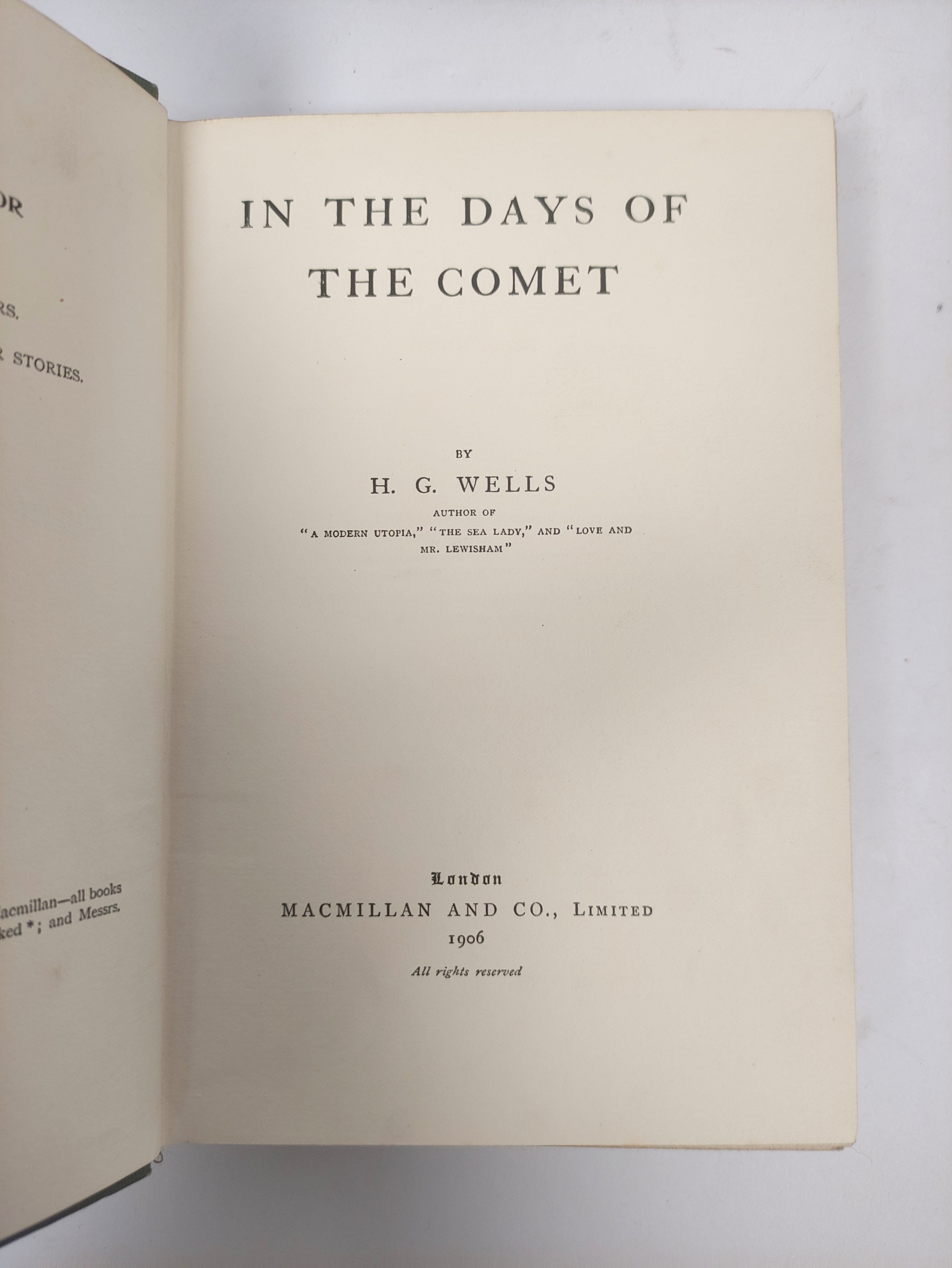 WELLS H. G.  3 vols. in orig. green cloth incl. 1st eds. of In the Days of the Comet, 1906 & The - Bild 3 aus 8