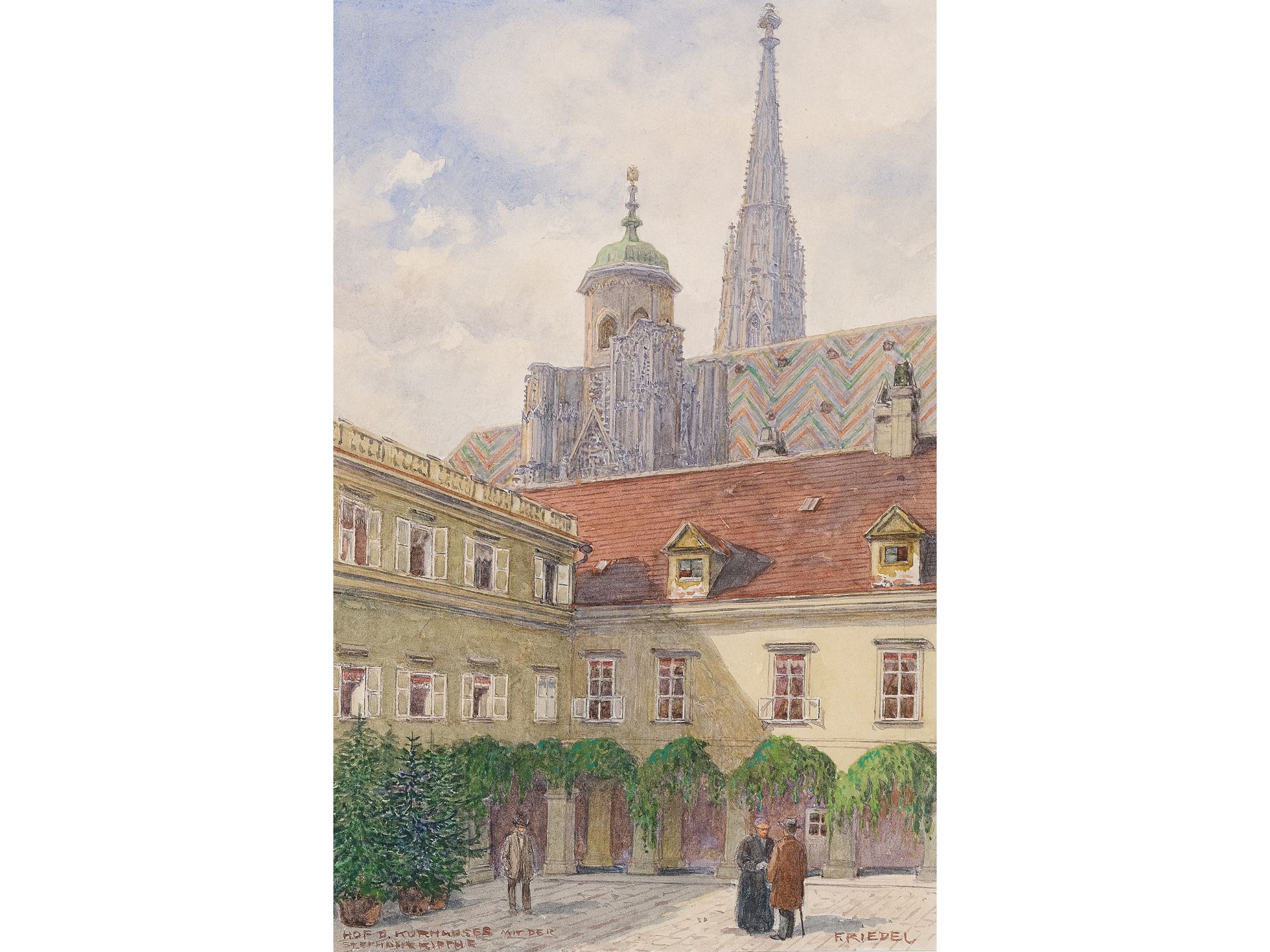 Felix Riedel, 
Vienna 1878 - 1950 Vienna, 
Court of the Kurnhauser with the St. Stephen's Cathedral
