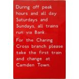 London Underground 1960s/70s enamel PLATFORM SIGN "During off peak hours and all day Saturdays and