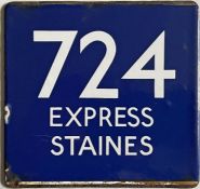London Transport coach stop enamel E-PLATE for Green Line route 724 Express destinated Staines. With
