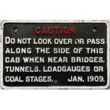 Great Western Railway (GWR) cast-iron LOCO CAB SIGN 'CAUTION - Do not look over or pass along the