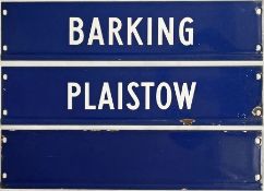 Trio of London Underground enamel PLATFORM INDICATOR DISPLAY PLATES: 'Barking', 'Plaistow' and