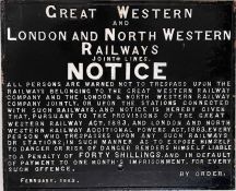 Great Western and London & North Western Railways Joint Lines cast-iron TRESPASS NOTICE. Dated
