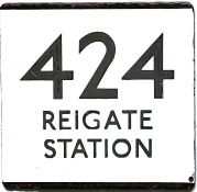 London Transport bus stop enamel E-PLATE for route 424 destinated Reigate Station. Likely to have