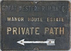 Great Western Railway cast-iron SIGN 'Great Western Railway Coy, Manor House Estate, Private Path'