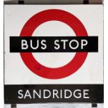1950s/60s London Transport enamel BUS STOP SIGN 'Sandridge' from a 'Keston' wooden bus shelter in