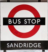 1950s/60s London Transport enamel BUS STOP SIGN 'Sandridge' from a 'Keston' wooden bus shelter in