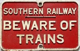 Southern Railway (LSWR pattern) cast-iron SIGN 'Beware of Trains'. Size: 26" x 16.5" (66cm x